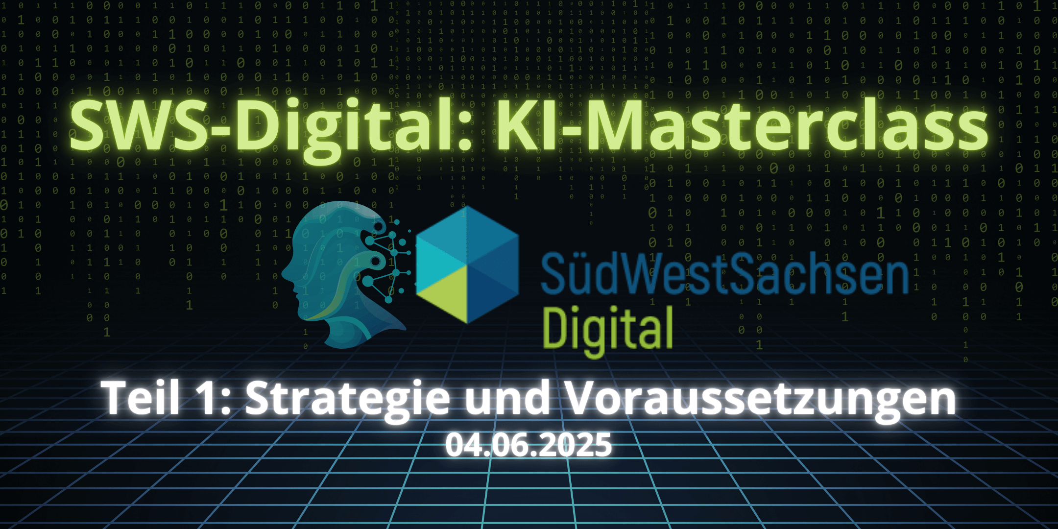 KI-Masterclass Teil 1 „Digitalisierungsstrategie und KI-Voraussetzungen“